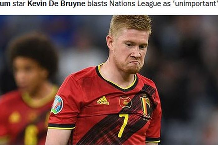  Pemain timnas Belgia, Kevin De Bruyne,  telah memberikan kritik terhadap UEFA Nations League.