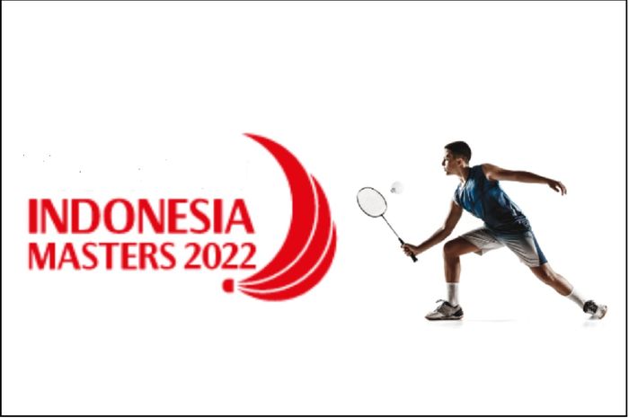 Indonesia Masters 2022, turnamen bulu tangkis dunia Super 500 di Istora Senayan, Jakarta.