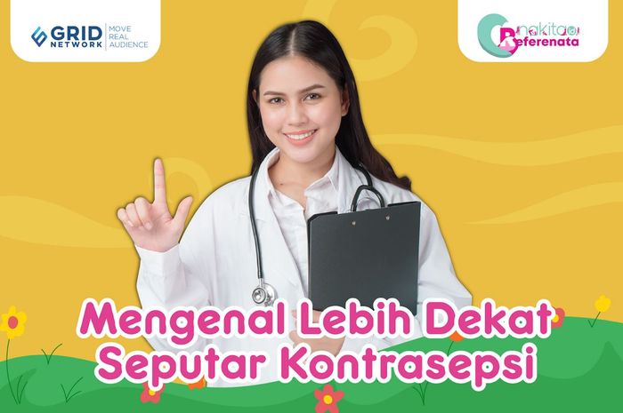 Cara Meningkatkan Penggunaan KB yang Dilakukan Oleh Kemenkes - Nakita