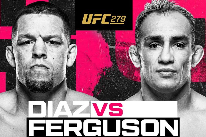 Poster baru UFC 279. Nate Diaz akan melawan Tony Ferguson di kelas welter pada pertarungan utama.
