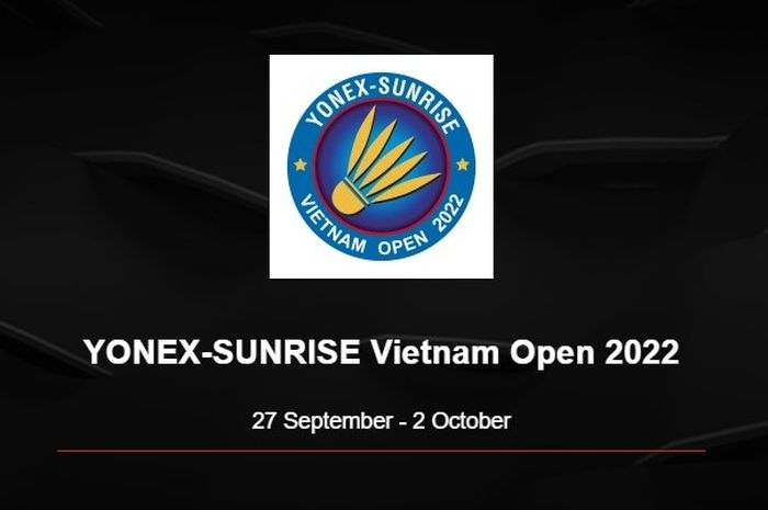 Vietnam Open 2022 babak 8 besar diselenggarakan pada hari ini (30/9).