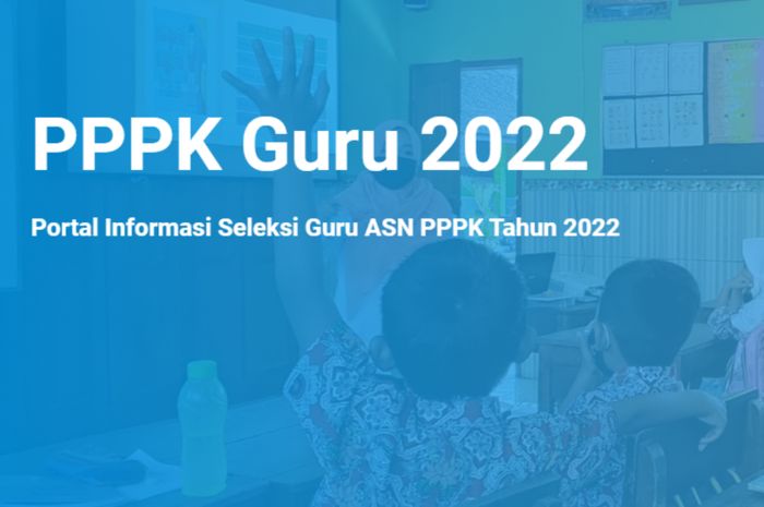 Bank Soal PPPK 2022, Kemendikbud Rilis Jadwal Seleksi, Ini Contoh Soal