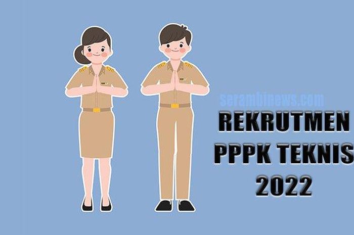 Bank Soal PPPK 2022, Ini Contoh Soal P3K Tenaga Teknis untuk Jabatan