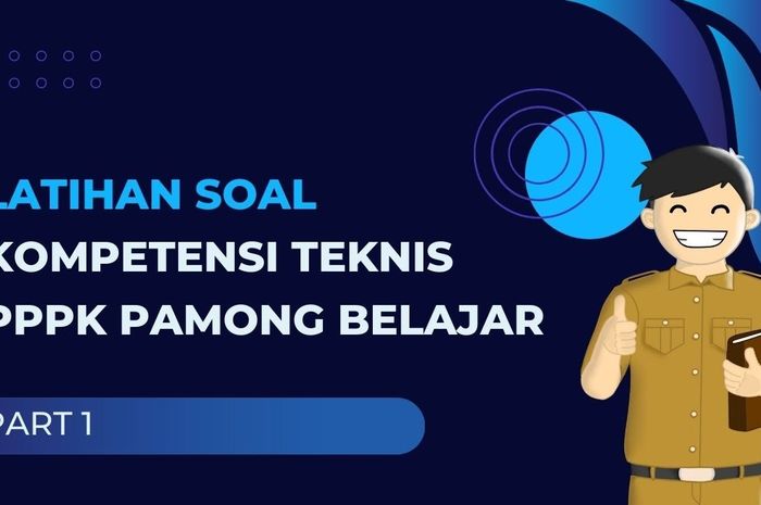 Bank Soal PPPK 2022, Ini Contoh Soal P3K Tenaga Teknis untuk Jabatan