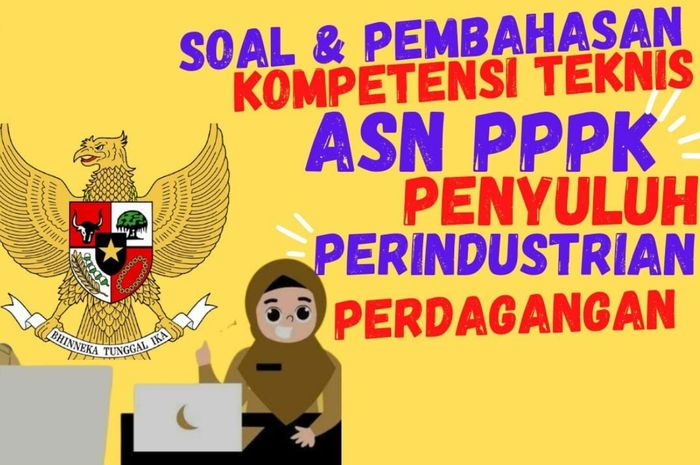 Bank Soal PPPK 2022, Ini Contoh Soal P3K Tenaga Teknis untuk Jabatan