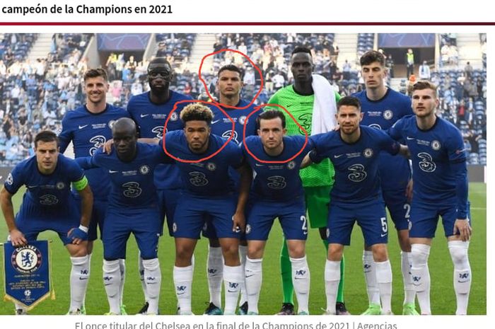 Revolusi masif di Chelsea pada bursa transfer musim panas 2023 tinggal sisakan 3 personel dari starting XI Liga Champions 2021: Thiago Silva, Reece James, Ben Chilwell (lingkaran merah).