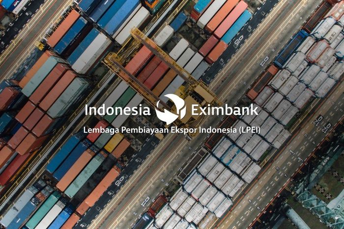 Apa Saja Tugas dan Fungsi dari Masing-Masing Lembaga Pembiayaan Ekspor ...