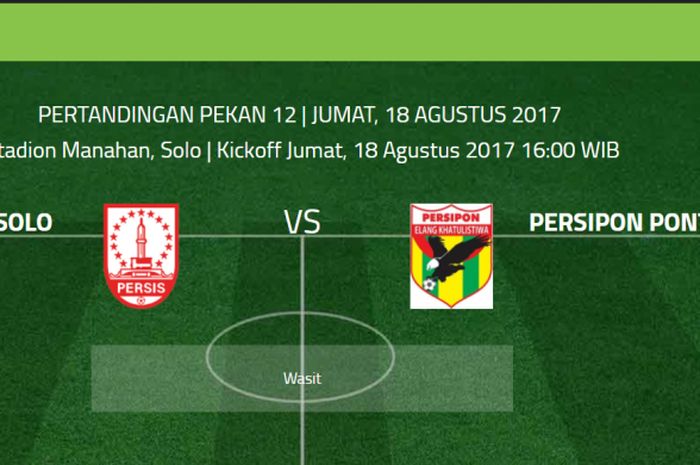 Laga Persis Solo kontra Persipon Pontianak gelaran grup 4 Liga 2 Indonesia yang akan digelar di stadion Manahan Solo (18/8/2017) 