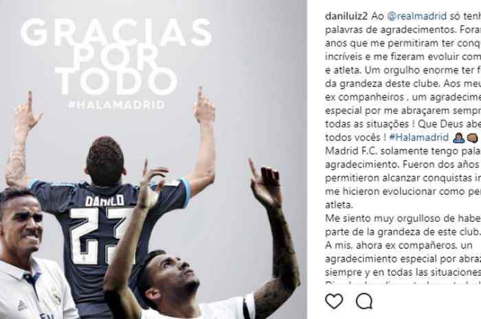 Ucapan terima kasih Danilo pada rekan dan pendunkung Real Madrid berkaitan dengan kepindahannya ke Man City