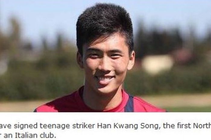 Pemain muda asal Korea Utara, Han Kwang-song, yang kini memperkuat klub Serie A, Cagliari.