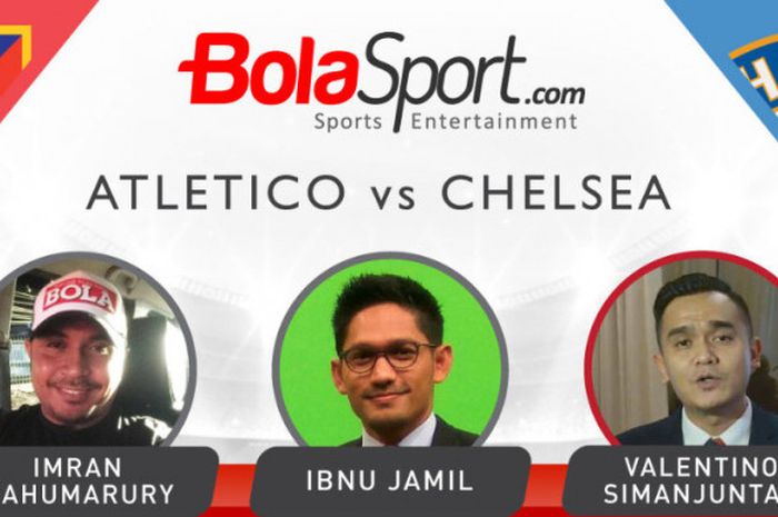 Duel prediksi pertandingan seru antara Atletico Madrid vs Chelsea oleh presenter sepak bola dan eks gelandang timnas Indonesia.