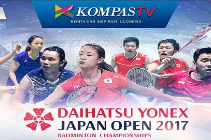 Kompas TV dijadwalkan akan menayangkan gelaran Japan Open 2017 mulai 22-24 September 2017.