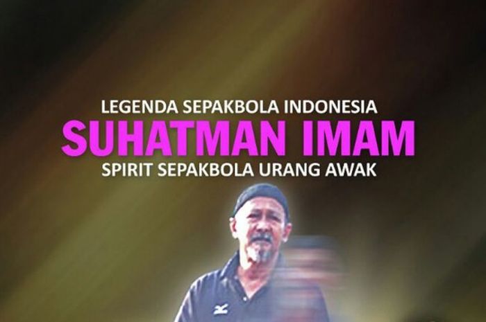 Tampilan materi promosi tentang legenda sepak bola asal Sumatra Barat, Suhatman Imam.