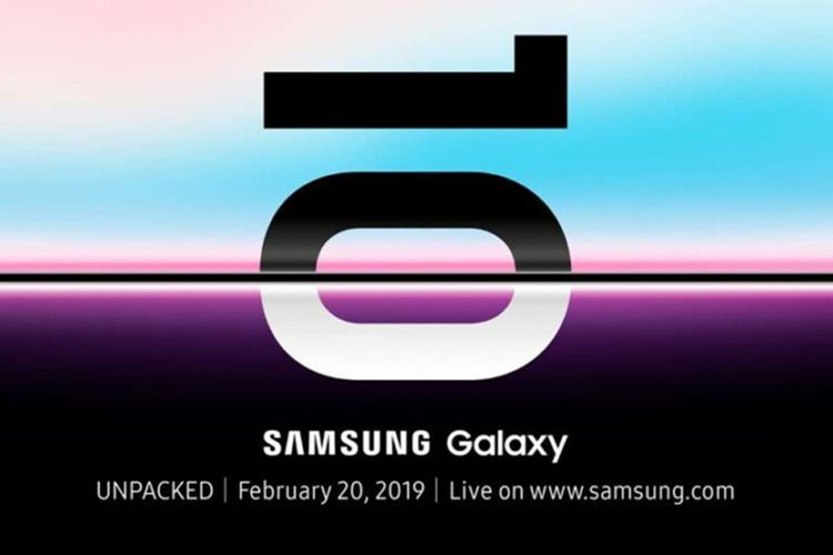 Samsung Resmi Umumkan Tanggal Peluncuran Ponsel Galaxy S10, Kapan?