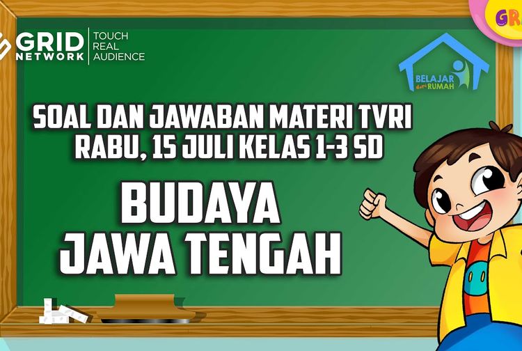 Soal dan Jawaban Materi Budaya Jawa Tengah, Belajar dari RUmah Rabu 15 - Sebutkan Contoh Permainan Tradisional Beserta Nama Daerahnya