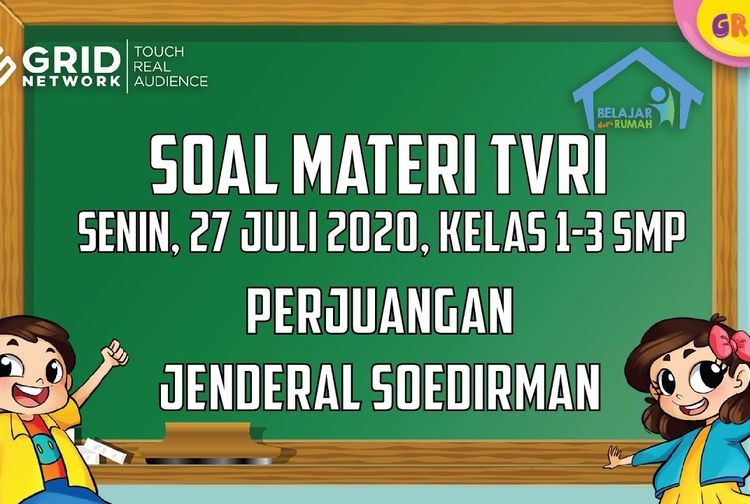 Soal dan Jawaban Perjuangan Jenderal Soedirman Belajar dari Rumah TVRI