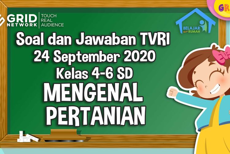 Soal dan Jawaban Materi TVRI, Mengenal Pertanian, Kamis 24 September