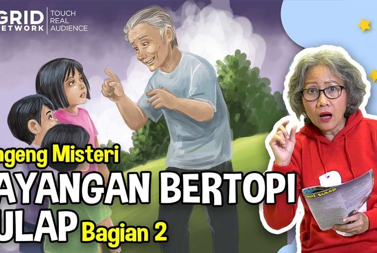 Dongeng Anak Indonesia Misteri Bayangan Bertopi Sulap Part 2 