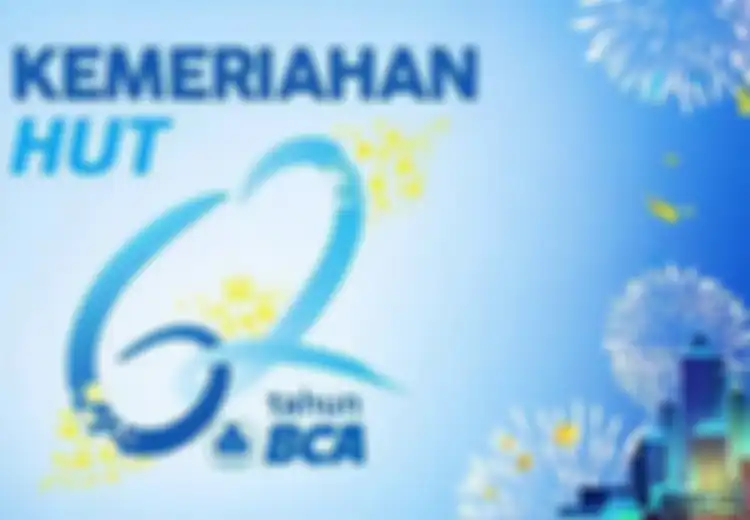 Daftar Lengkap Promo Diskon Ulang Tahun BCA ke-62, dari Restoran hingga Toko Online, dari XXI hingga Commuter Line