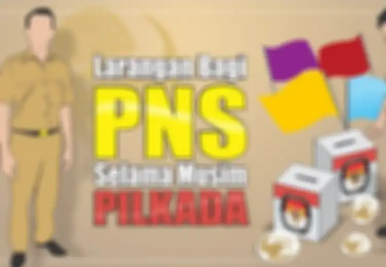 Awas, PNS yang Like Foto Pilkada Bisa Dihukum! Inilah 7 Larangan PNS Saat Pilkada dan Pilpres
