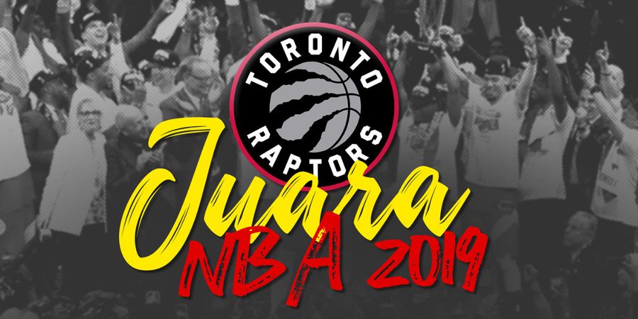 Raptors Jadi Tim ke-20 yang Juara NBA, Berikut Daftar Lengkapnya