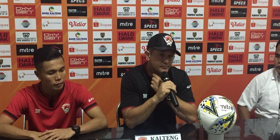 Kalah dari Borneo FC, Pelatih Kalteng Putra Puji Kinerja Pemainnya