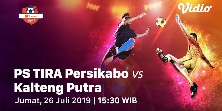 Link Streaming Tira Persikabo Vs Kalteng Putra, Pekan 11 Liga 1