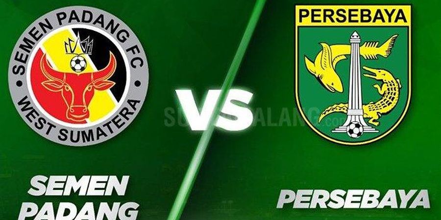 Link Live Streaming Semen Padang vs Persebaya, Sama-sama Tak Komplet