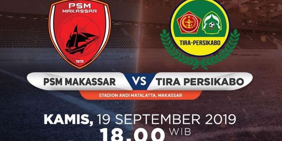 Link Live Streaming PSM Makassar Vs Tira Persikabo