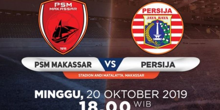 Link Live Streaming PSM Makassar Vs Persija Jakarta, Laga Pekan Ke-23 Liga 1 2019