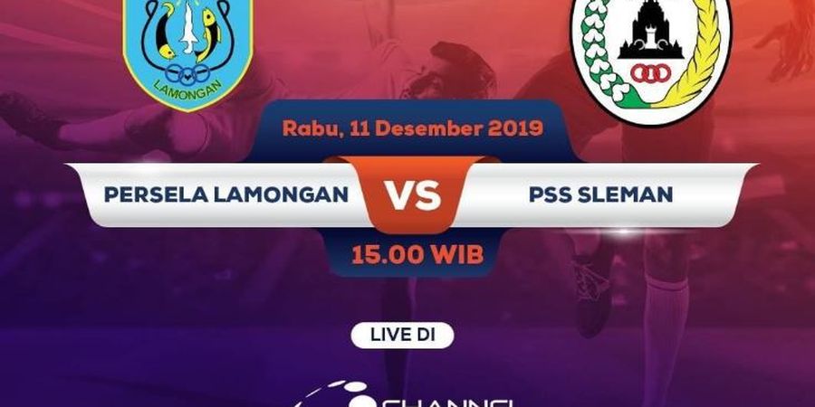 Link Live Streaming Persela Lamongan Vs PSS Sleman,  Pekan Ke-32 Liga 1 2019