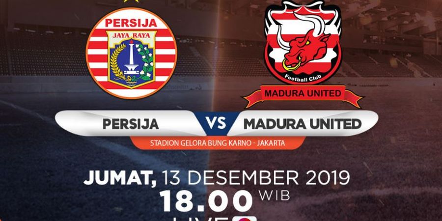Link Live Streaming Persija Jakarta Vs Madura United, Pertandingan Liga 1 2019 Pekan Ke-32