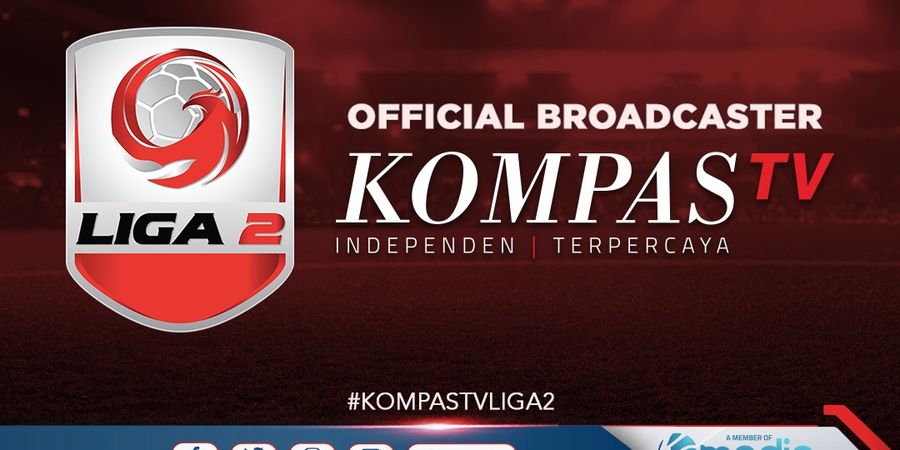 Jadwal Siaran Langsung Pekan Pertama Liga 2 2020 di Kompas TV