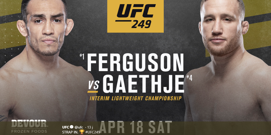 Laga Justin Gaethje Vs Tony Ferguson pada UFC 249 Resmi Ditunda