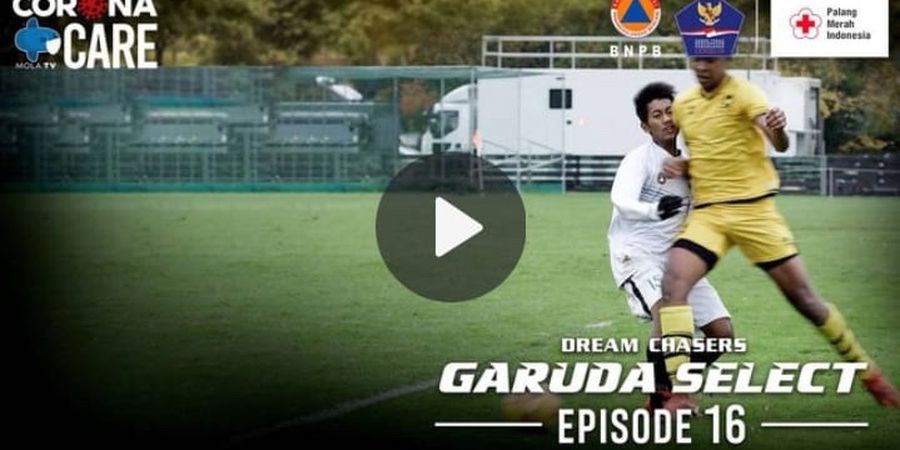 Dream Chasers Garuda Select Season 2 Eps 16 - Ujian Mental Kembali ke Inggris