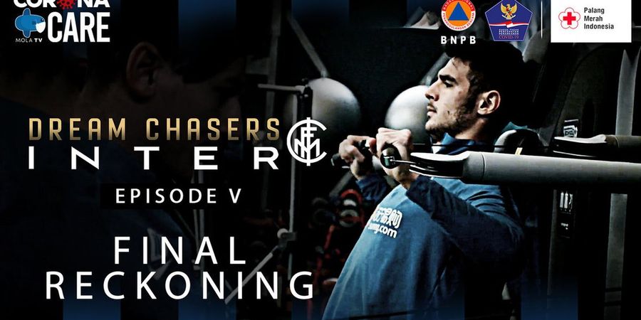 Dream Chaser Inter Ep. 5 - Penentuan Akhir Masa Depan Para Pemain Muda Inter Milan