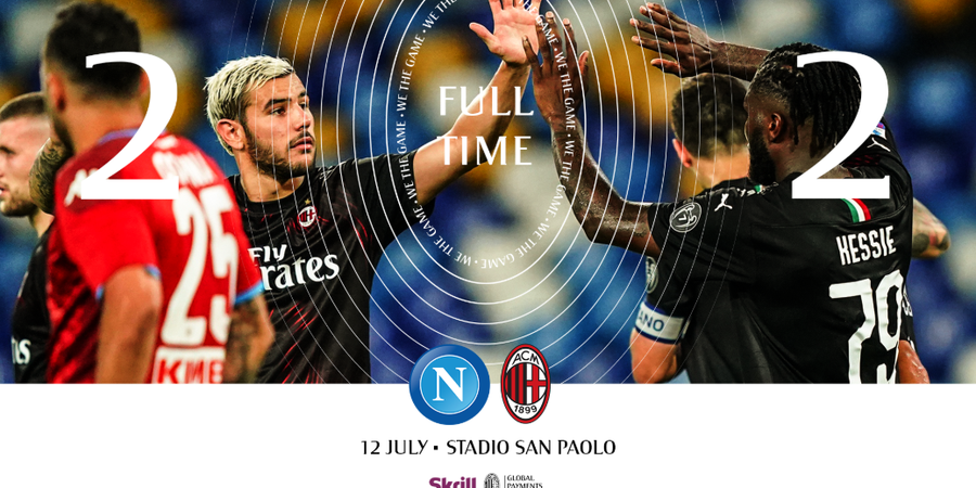Hasil Liga Italia - Diwarnai Kartu Merah, Napoli dan AC Milan Berbagi Poin