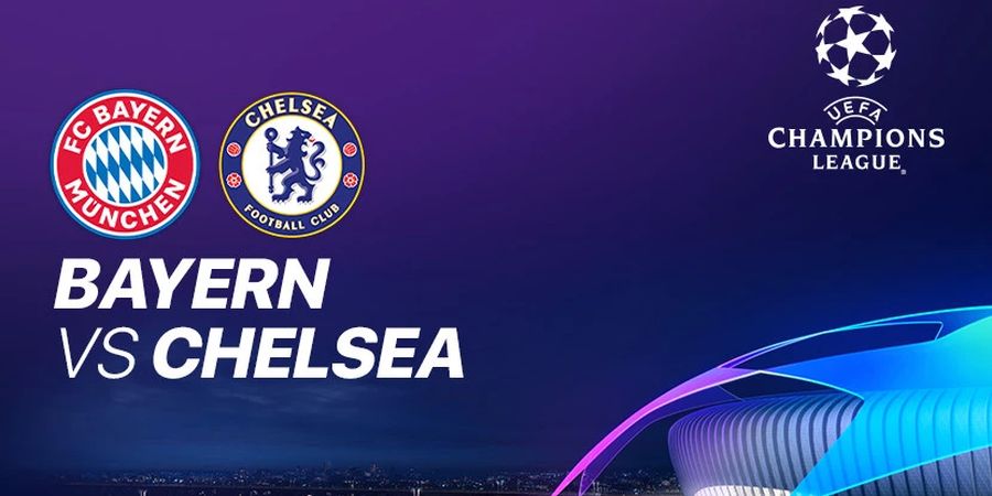 Link Live Streaming Bayern Muenchen Vs Chelsea - Babak 16 Besar Liga Champions