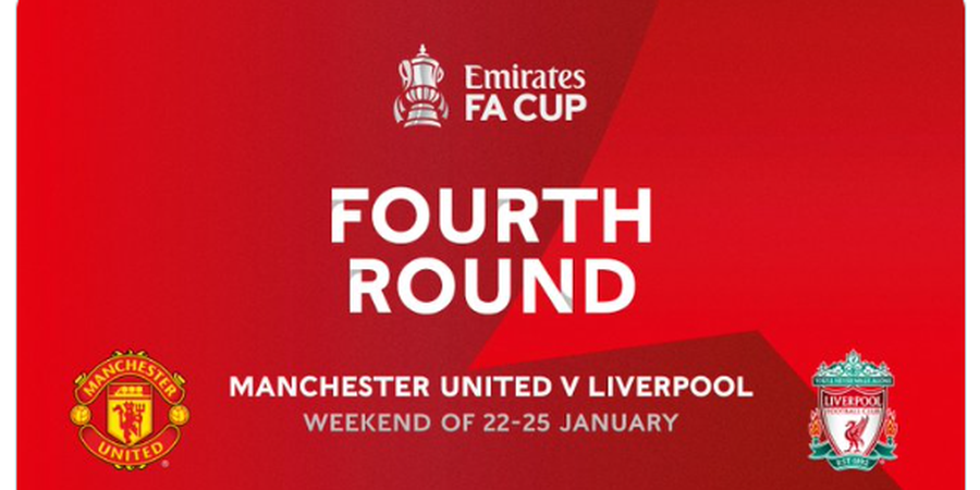 Hasil Drawing Piala FA Ronde 4 & 5 - Man United Bertemu Liverpool