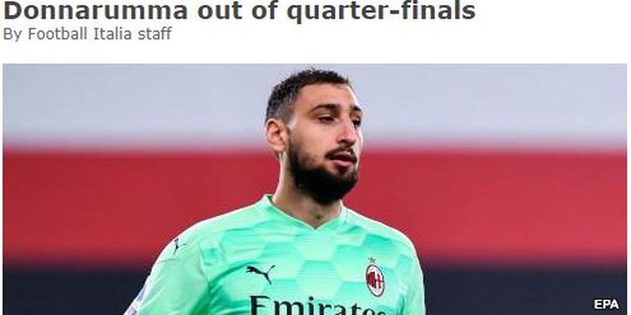 AC Milan Bermain Tanpa Donnarumma di Perempat Final Coppa Italia