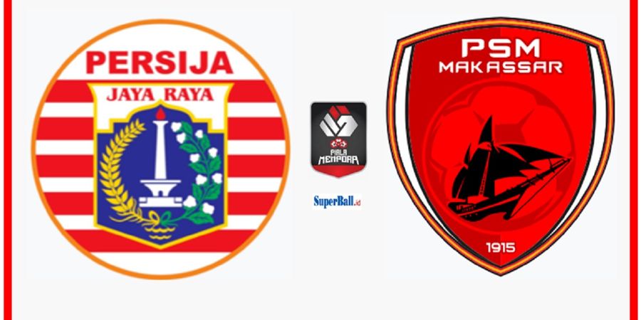 Hasil Semifinal Piala Menpora 2021 - Marco Motta Diusir, Persija Getir