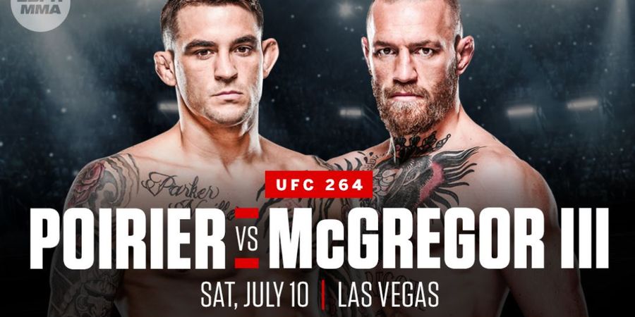 UFC 264 - Omong Doang Batal Kagak! Conor McGregor Resmi Lawan Dustin Poirier
