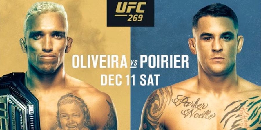 Jadwal UFC 269 - Laga Perebutan Gelar Kelas Ringan Oliveira vs Poirier