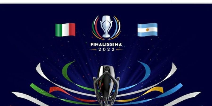 UEFA Bangkitkan Finalissima, Italia-Argentina Bentrok 3 Bulan Lagi