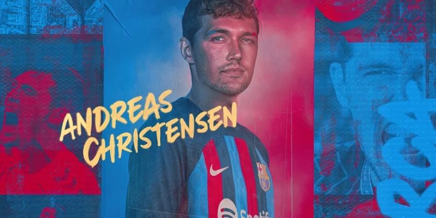 Andreas Christensen: Barcelona adalah Klub Impian Saya sejak Kecil