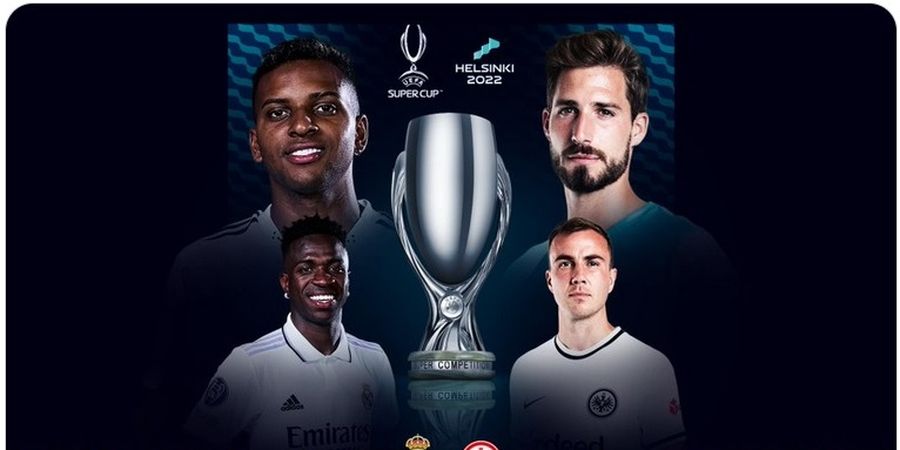 Link Live Streaming Real Madrid Vs Eintracht Frankfurt - Duel Sengit Berebut Piala Super Eropa