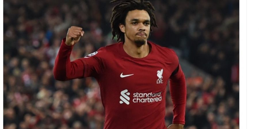 Liverpool Vs Napoli - Trent Alexander-Arnold Sudah Ditunggu 1 Rekor Langka