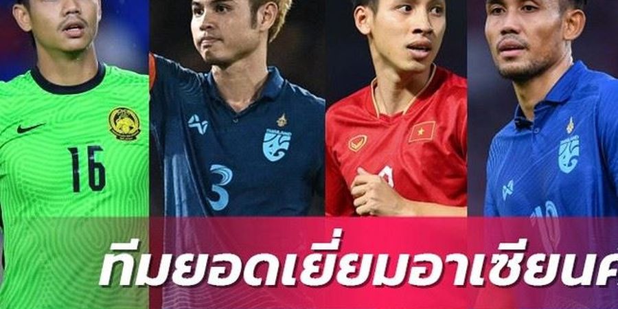 Media Thailand Bikin Starting XI Terbaik Piala AFF 2022, Tak Ada Pemain Timnas Indonesia