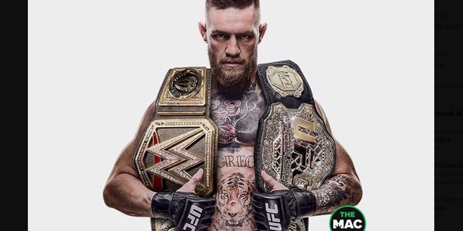 UFC dan WWE Bersatu, Conor McGregor Ungkap Harapan Paling Beda dari Para Jagoan