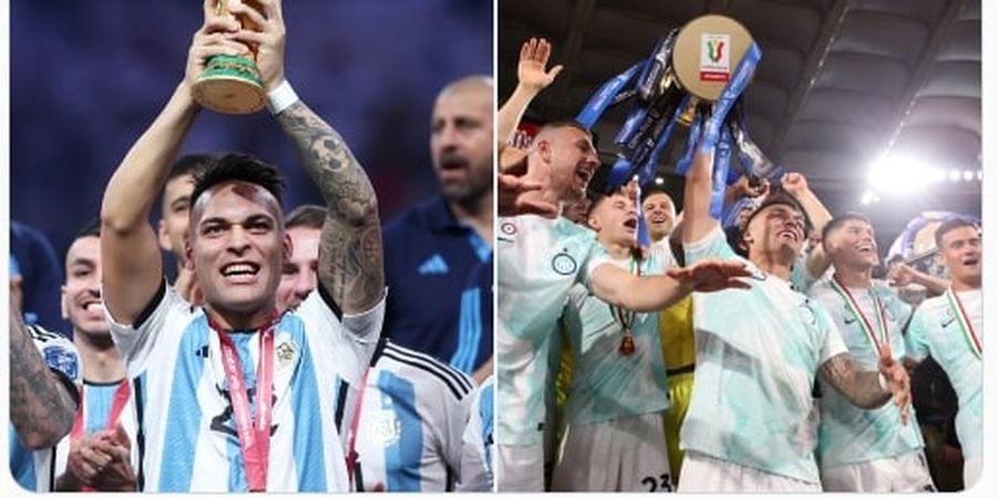 Dari Juara Piala Dunia ke Coppa Italia, Panggil Lautaro Martinez Si Raja Final